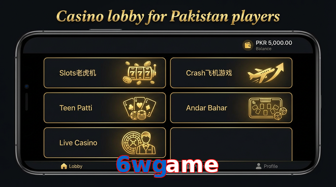 Lobby view of 6Wgame for Pakistan users